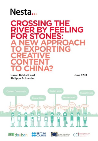 Crossing the River by Feeling for Stones: A new Approach to Exporting Creative Talent to China?