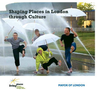 Shaping Places in London through Culture